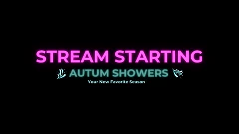 Autum Showers online show from 05.25.26