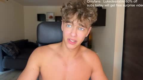 lukedesirable online show from 07.05.26