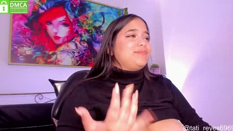 Snapshot of tati_reyes chatting on 01.13.25 Tatiana --- Schedule Monday to Sundays 800 to 200 UTC-5 online show from 01.13.25