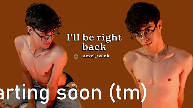 axxxel twink online show from 06.30.26