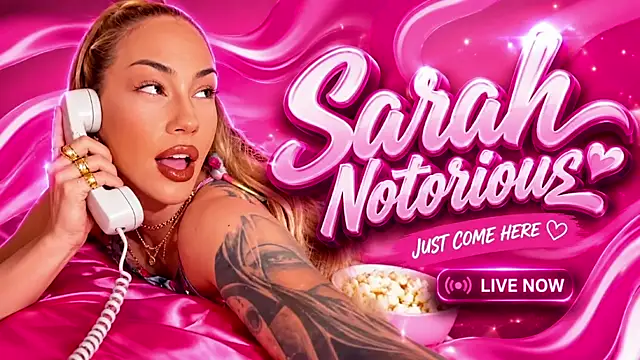 Snapshot of SarahNotorious chatting on 07.30.26 SarahNotorious online show from 07.30.26